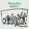 Status Quo: Aquostic II - That's a fact! - portada reducida