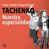 Tachenko: Nuestra especialidad - portada reducida
