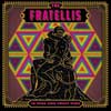 The Fratellis: In your own sweet time - portada reducida