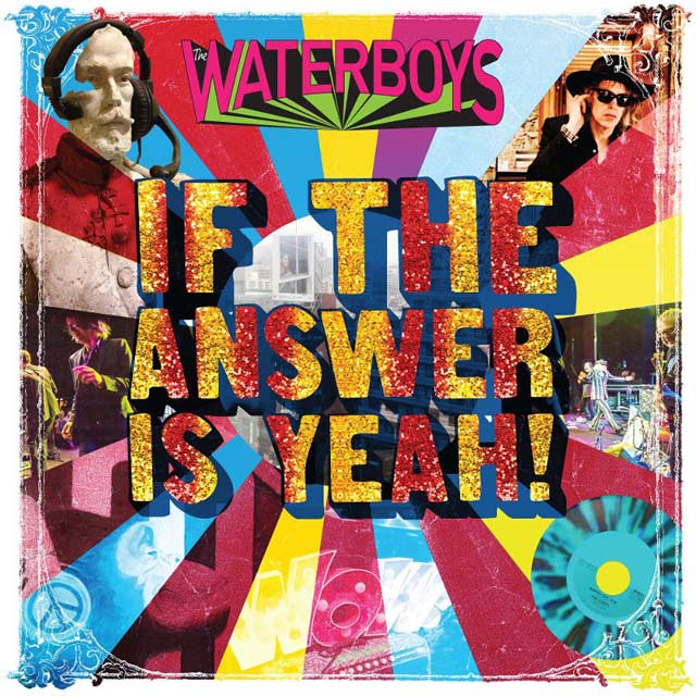 The Waterboys: If the answer is yeah - portada