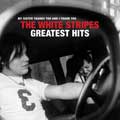 The white stripes: Greatest hits - portada reducida
