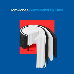 Tom Jones: Surrounded by time - portada mediana