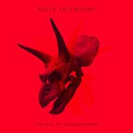 Alice in Chains: The devil put dinosaurs here - portada mediana