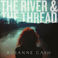 Rosanne Cash: The river & the thread - portada mediana