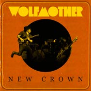 Wolfmother: New crown - portada mediana
