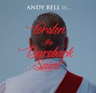 Andy Bell: Torsten the Bareback Saint - portada mediana