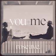 Roseave.: You + me - portada mediana