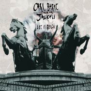 Carl Barat and The Jackals: Let it reign - portada mediana