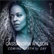 Cassandra Wilson: Coming forth by day - portada mediana