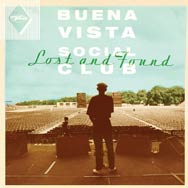 Buena Vista Social Club: Lost and found - portada mediana