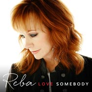 Reba McEntire: Love somebody - portada mediana