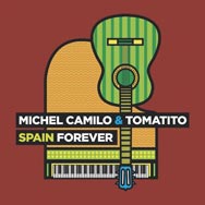 Michel Camilo & Tomatito: Spain Forever - portada mediana