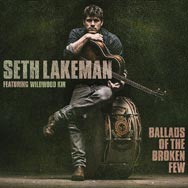 Seth Lakeman: Ballads of the broken few - portada mediana