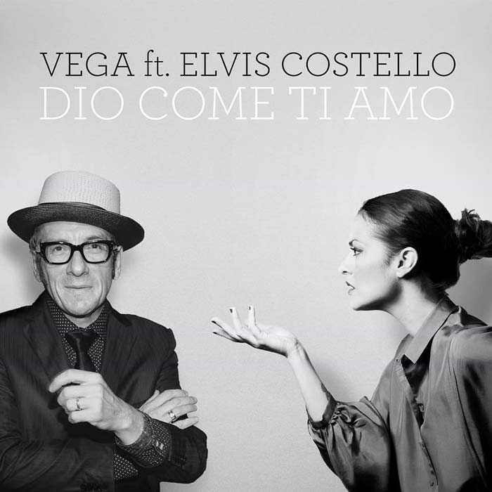 Vega con Elvis Costello: Dio come ti amo - portada