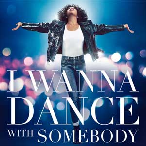 Whitney Houston: I wanna dance with somebody (The movie: Whitney new, classic and reimagined) - portada mediana