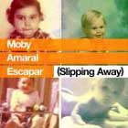 Escapar, el single de Moby y Amaral