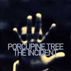 Porcupine Tree, "The incident"