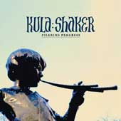 Kula Shaker, Pilgrim's Progress