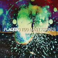 Estrenado el "Too many friends" de Placebo