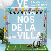 Cartel de Los Veranos de la Villa 2016