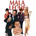 Mala leche, estreno 23 de junio