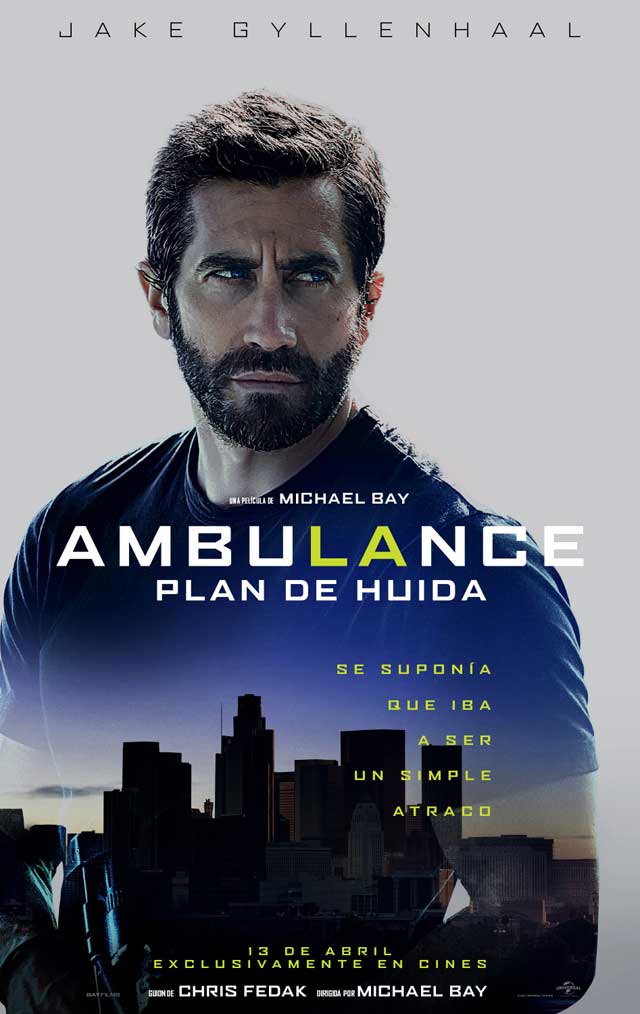 Ambulance - cartel Jake Gyllenhaal