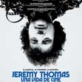 Jeremy Thomas, una vida de cine cartel reducido