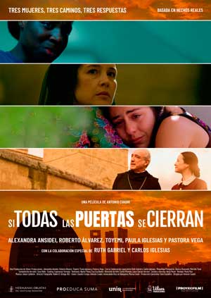 Cartel de Si todas las puertas se cierran