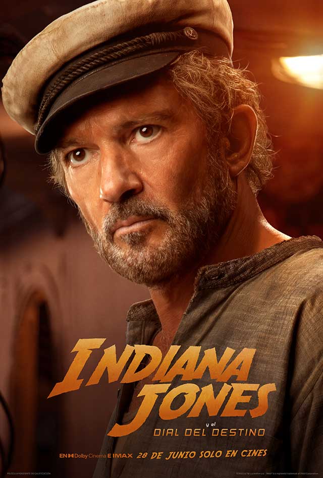 Indiana Jones y el Dial del Destino - cartel Antonio Banderas
