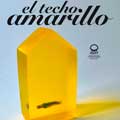 El techo amarillo cartel reducido