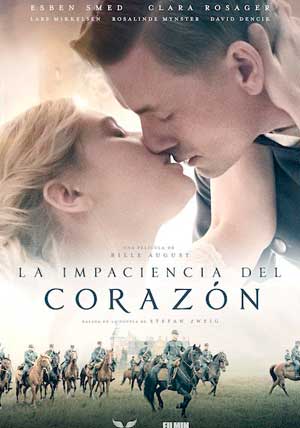 Cartel de La impaciencia del corazón