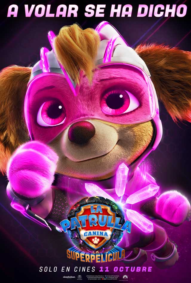 La patrulla canina: La superpelícula - cartel A volar se ha dicho