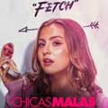 Chicas malas cartel reducido Gretchen
