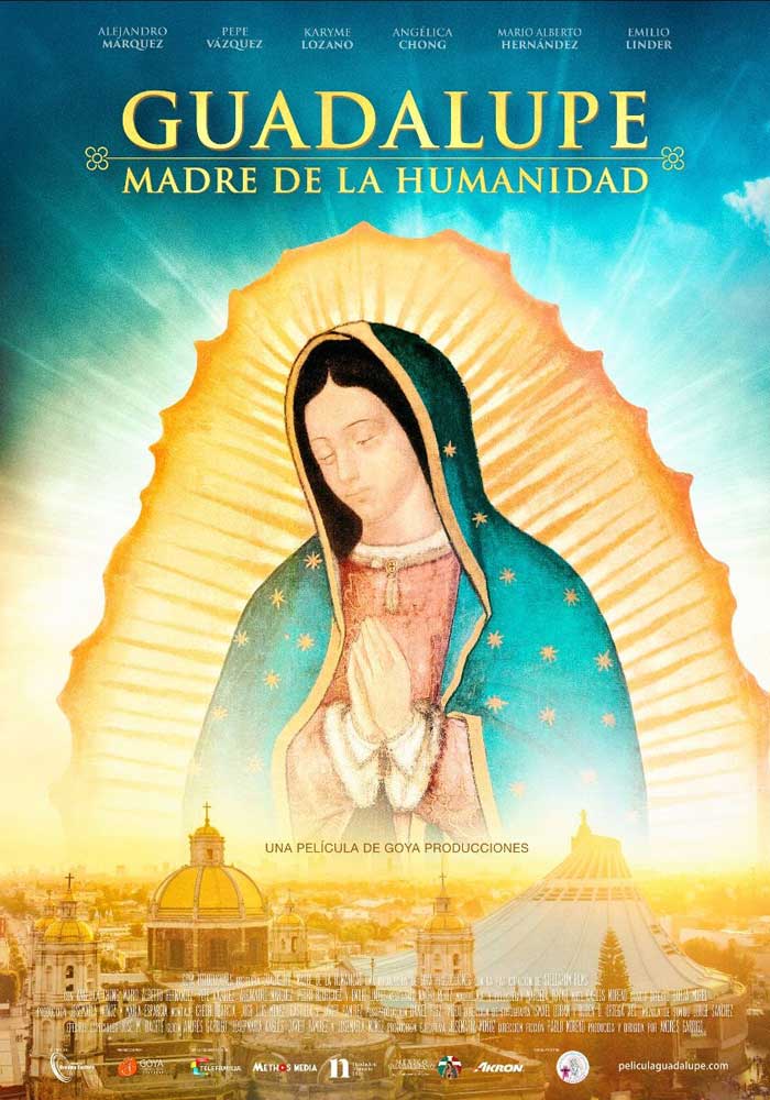 Guadalupe: Madre de la Humanidad - cartel