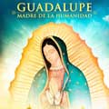Guadalupe: Madre de la Humanidad cartel reducido
