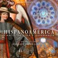 Hispanoamérica, canto de vida y esperanza cartel reducido