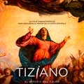 Tiziano, el imperio del color cartel reducido