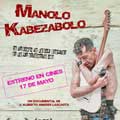 Manolo Kabezabolo cartel reducido
