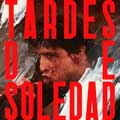 Tardes de soledad cartel reducido