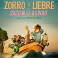 Zorro y Liebre salvan el bosque cartel reducido