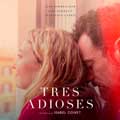 Tres adioses - cartel reducido