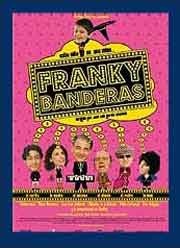 Cartel de Franky Banderas