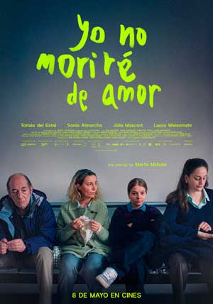 Cartel de Yo no moriré de amor