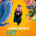 Súper agente Hitpig! cartel reducido