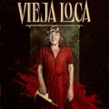 Vieja loca cartel reducido