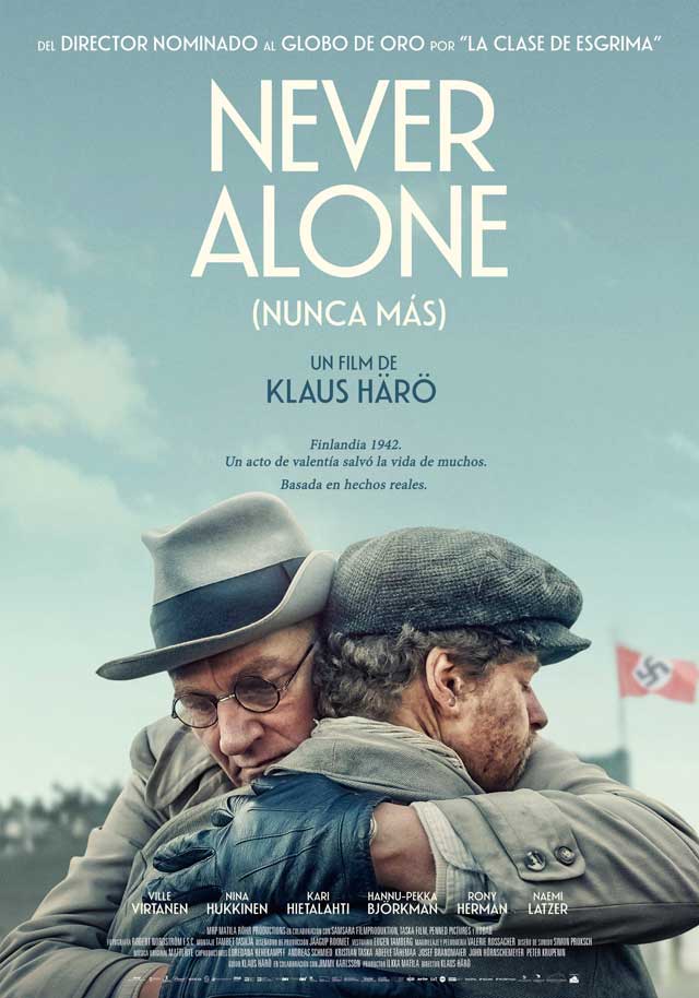 Never alone (Nunca más) - cartel