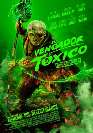 Cartel de El vengador tóxico