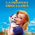 La princesa orgullosa cartel reducido