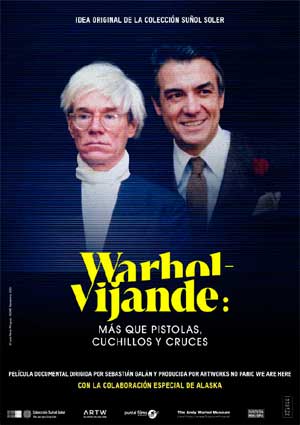 Cartel de Warhol-Vijande: Más que pistolas, cuchillos y cruces