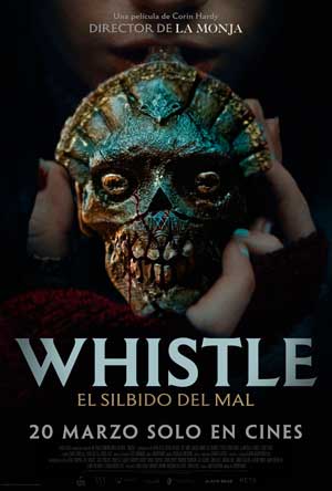 Cartel de Whistle: El silbido del mal